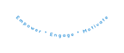 Empower Engage Motivate